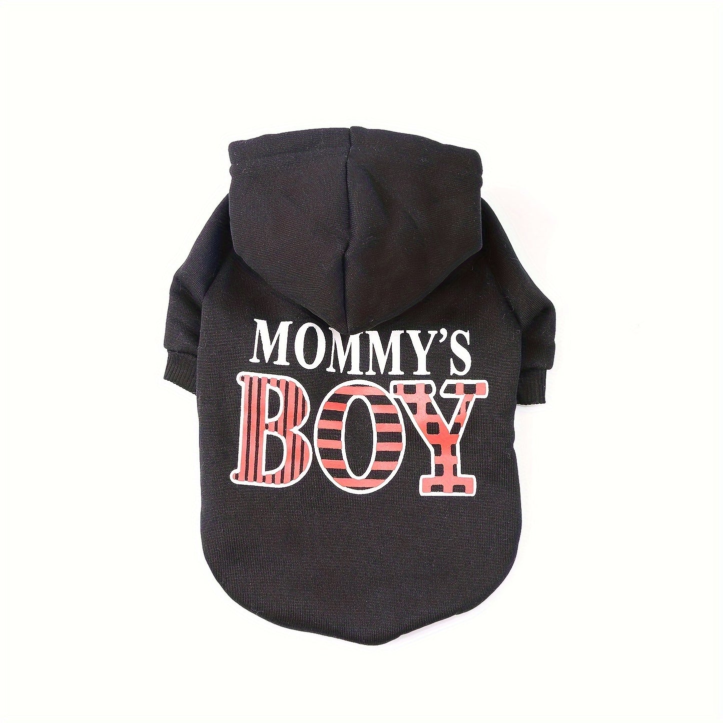 Pet Hoodie For Small & Medium Dogs, "Mommy's Boy" Pattern Dog Hoodie, Winter Pet Apparel