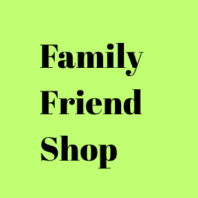 Family Friend Shop